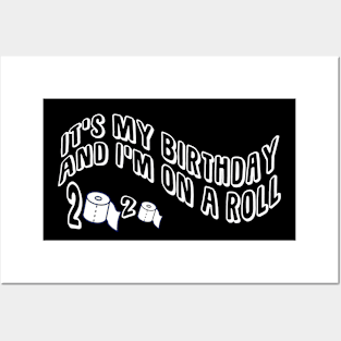 Funny Quarantine Birthday gift Posters and Art